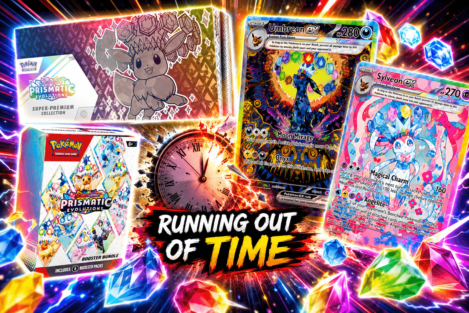 Prismatic Evolutions Keeps Disappearing
